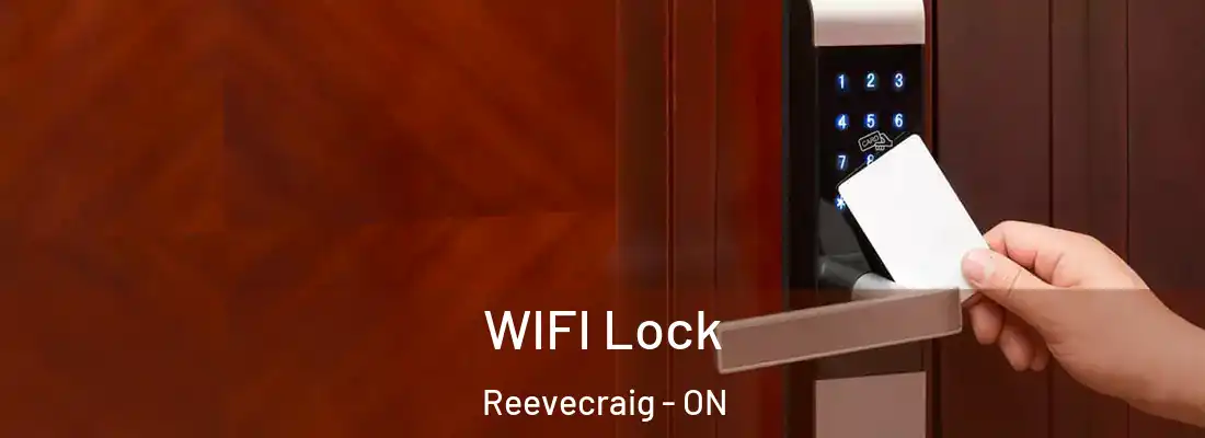  WIFI Lock Reevecraig - ON