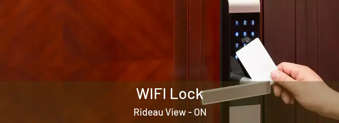  WIFI Lock Rideau View - ON