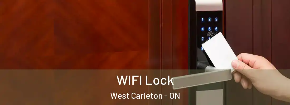  WIFI Lock West Carleton - ON