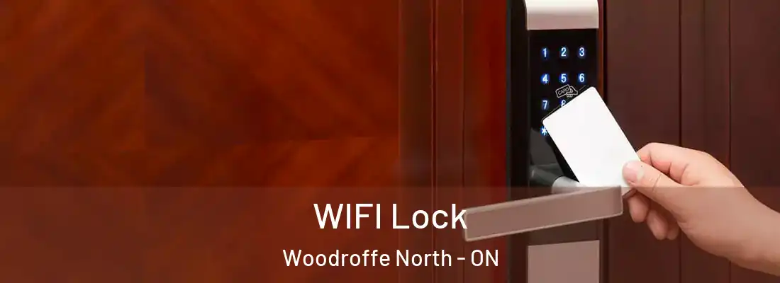  WIFI Lock Woodroffe North - ON