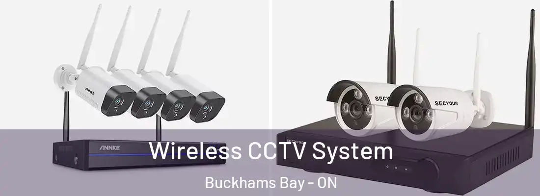  Wireless CCTV System Buckhams Bay - ON