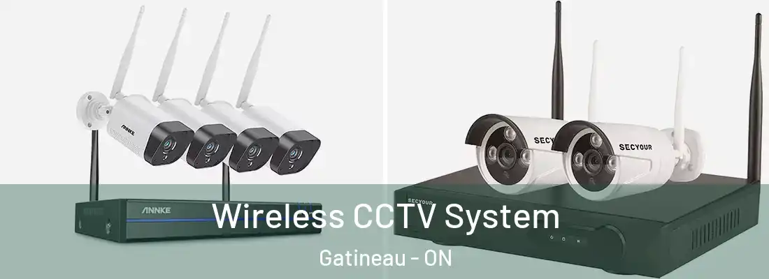  Wireless CCTV System Gatineau - ON