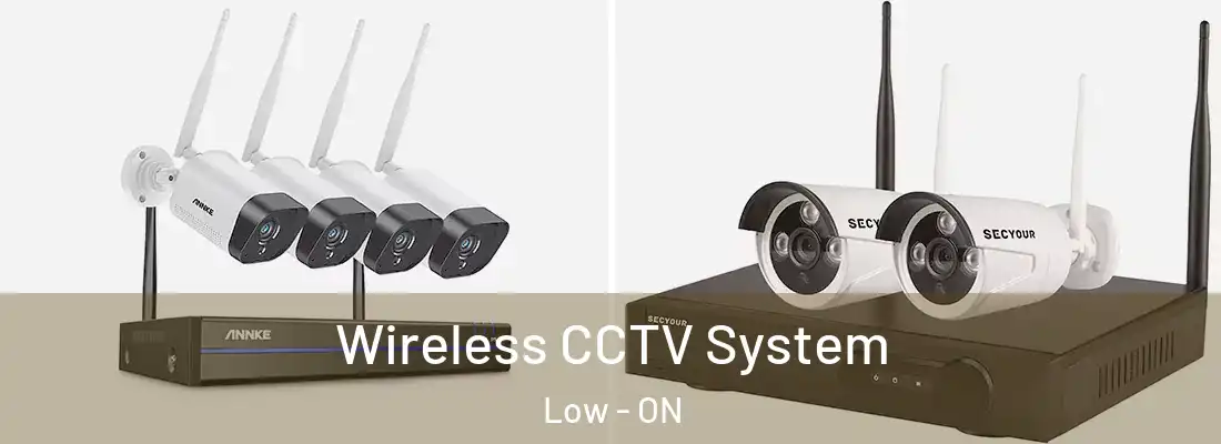  Wireless CCTV System Low - ON