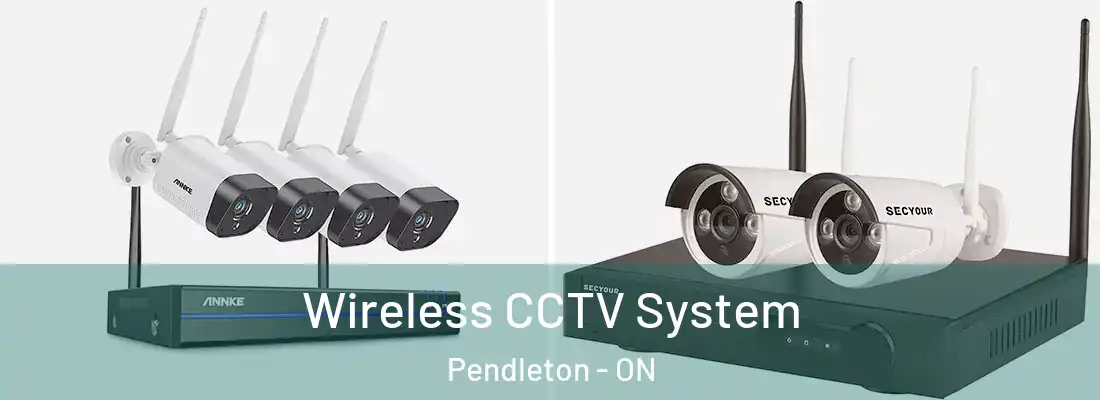  Wireless CCTV System Pendleton - ON