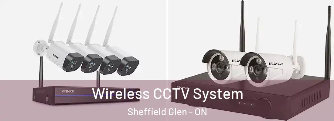  Wireless CCTV System Sheffield Glen - ON