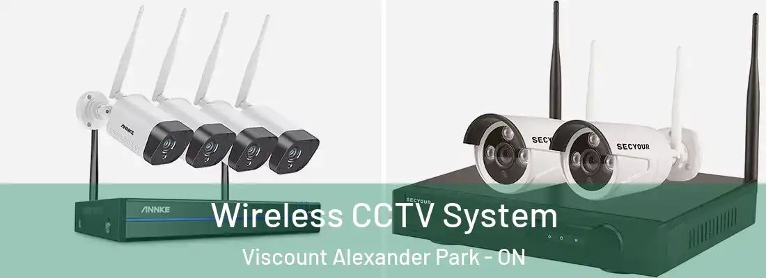  Wireless CCTV System Viscount Alexander Park - ON